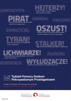 plakat informujący o tygodniu pomocy pokrzywdzonym przestępstwa a w nim napisy na granatowym tle o treści : pirat,wandal,fałszerz, gwałciciel, oszust, tyran,stalker, lichwiarz,wyłudzacz,morderca, złodziej