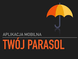 ilustracja przedstawiająca parasol pod nim napis o treści aplikacja mobilna , twój parasol